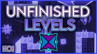 Unfinished Levels/Layouts