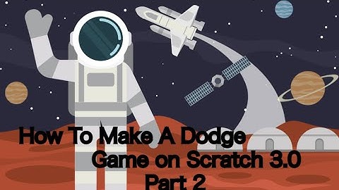 How To Make A Dodge Game In Scratch 3.0 Part 2