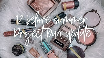 12 BEFORE SUMMER : PROJECT PAN UPDATE 1