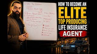 How To Become An Elite Top Producing Life Insurance Agent