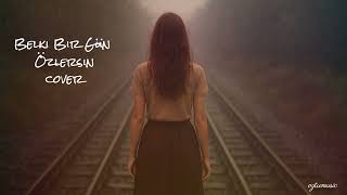 Emre Aydın - Belki Bir Gün Özlersin - Cover
