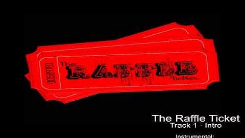 The Raffle Ticket - Intro