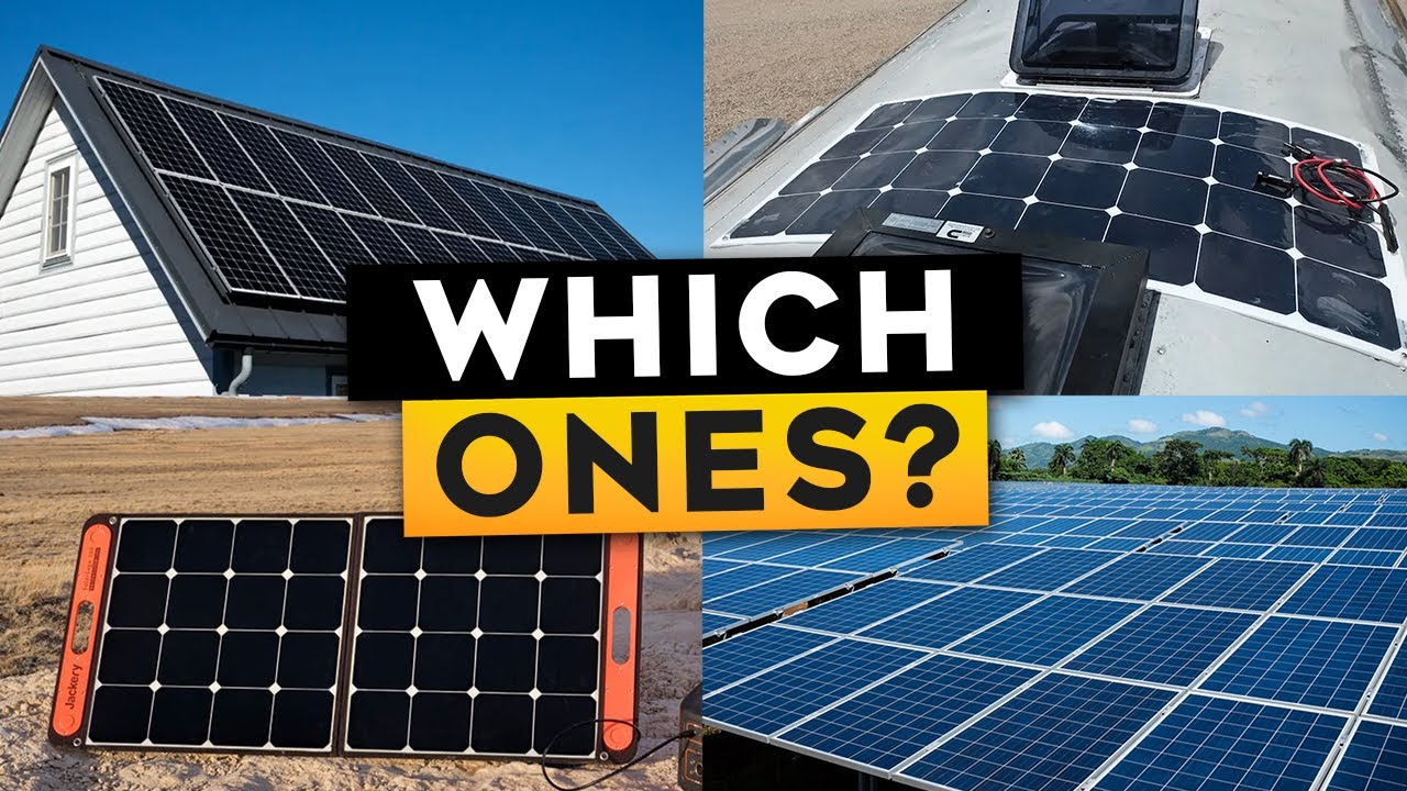 Which panels do you need? Types of solar panels
