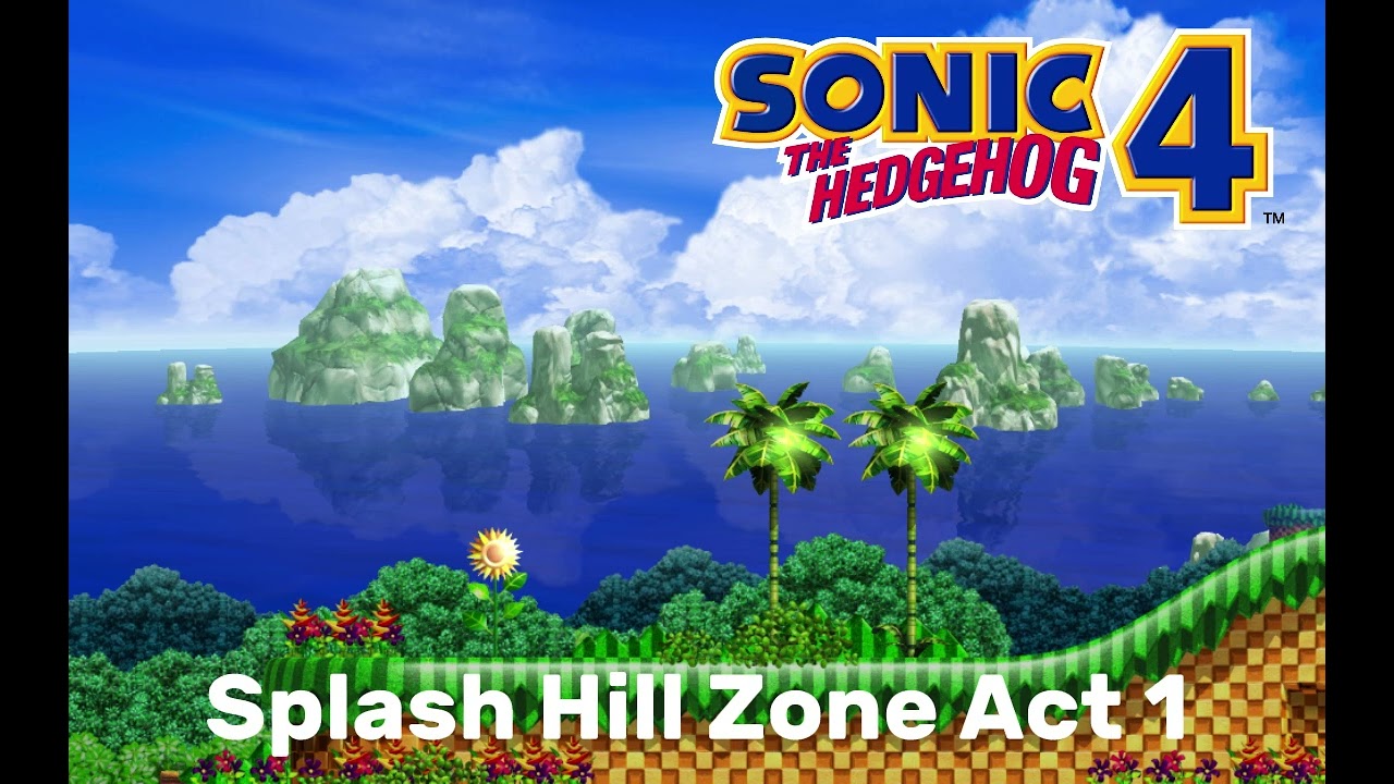 Splash Hill Zone (Act 1) - Sonic the Hedgehog 4 [OST] 