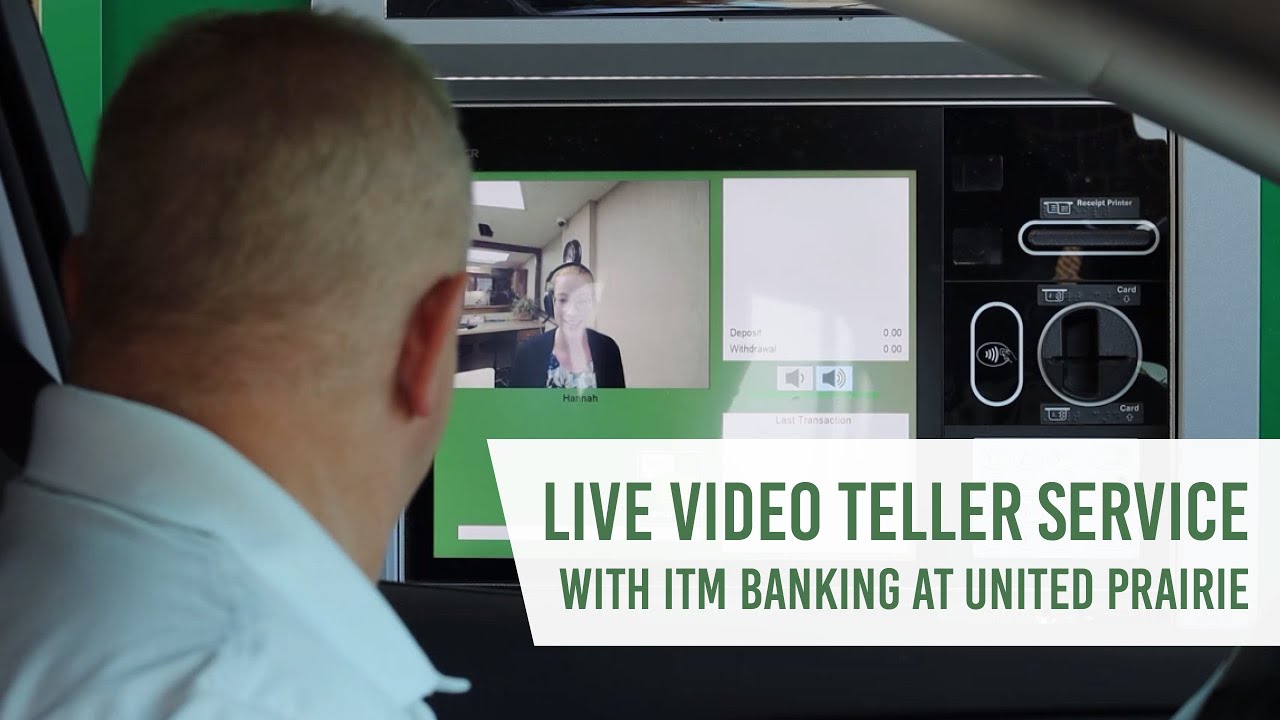Live Video Teller Service at United Prairie Bank YouTube
