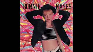 Bonnie Hayes - Some Guys (Original Version Snippet)