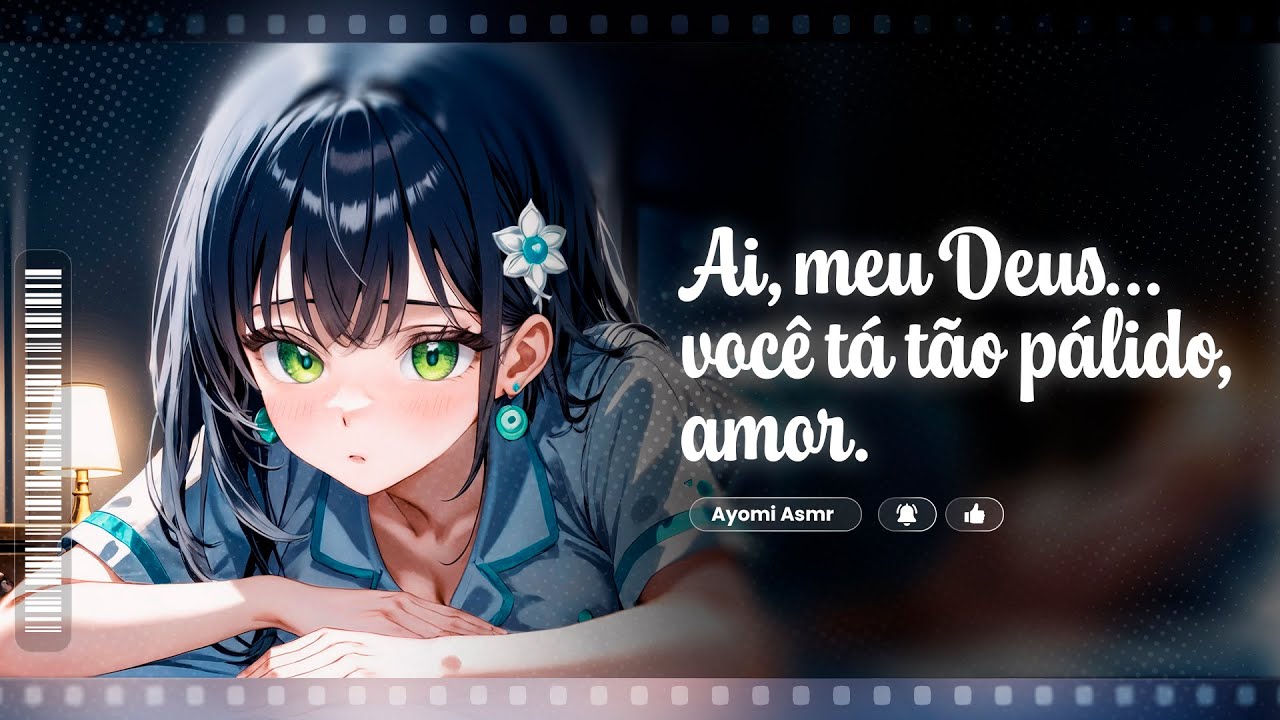 ASMR - Namorada Enfermeira Cuidando de Você Doente💉💖