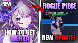 Rogue Piece How To Get Hertas Hammer Spawn Herta Boss Puppet Core Relic Guide