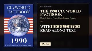 The 1990 CIA World Factbook by United Agency — Part 4 of 5 | Read Along Full Audiobook
