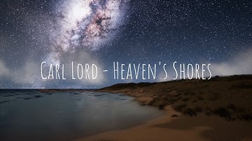 Carl Lord - Heaven's Shores