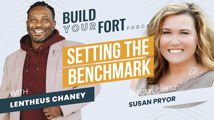 Setting The Benchmark w/ Susan Pryor