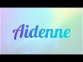 Significado de Aidenne, nombre Irlandés para tu bebe niño o niña (origen y personalidad)