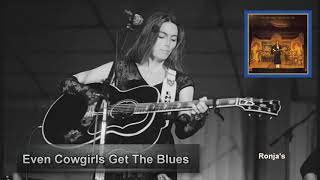 Emmylou Harris  ~ "Even Cowgirls Get The Blues" (With Dolly and Linda)