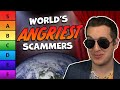 Ranking the worlds angriest scammers  1010 rage