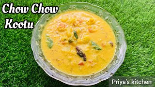 Chow Chow Kootu Curry | Chayote Recipe | Kootu recipes #chowchowkootu #chowchow #vegrecipes #kootu