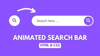 How to create Animated Search Bar with only HTML and CSS - Easy Beginner Tutorial
