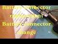 battery connector replacement,battery connector repair battery connector #views#connector#technology