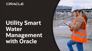 Utility Smart Water Management with Oracle