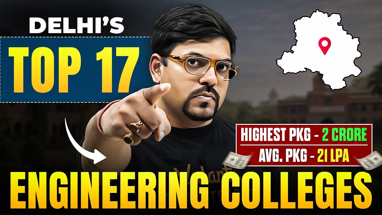 Top 17 Engineering Colleges in Delhi | Complete Details | Admissions | Placements | Harsh sir