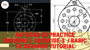 AutoCAD 2D Practice Drawing  Exercise 1 / Basic to Advance Tutorial / Mechanical & Civil Drawing
