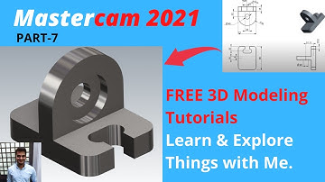 Master-Cam Tutorials : How to create 3D model in Master-Cam: Part:-7