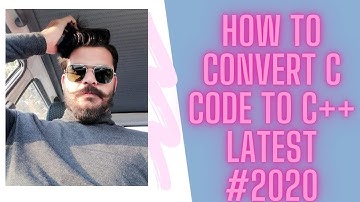 How to convert c program into c++ | Latest #2020|Engineering360Official |YouTube Video | URDU/HINDI