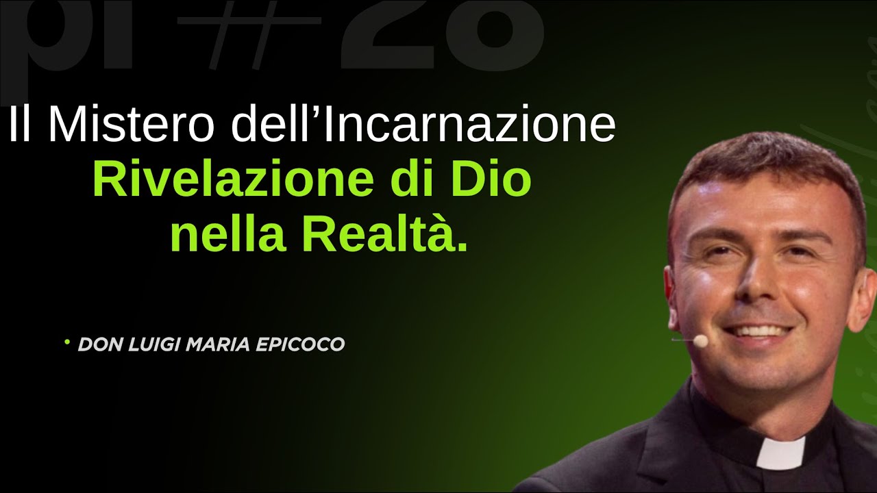 CATECHESI DI DON LUIGI MARIA EPICOCO || Il Mistero dell’Incarnazione ...