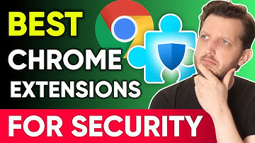 Best Google Chrome Extensions for Security in 2025🎯