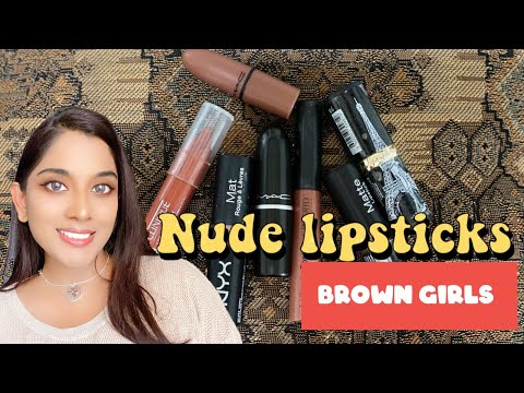 Top 10 Nude/Neutral Lipsticks for Medium/Brown Skin! | Perfect nude lipsticks for Indian skin