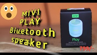 BEST BUDGET | Mivi Play Bluetooth Speaker UNboxing &amp; Review | 2021