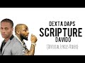 Dexta Daps Ft Davido - Scripture (Official Lyrics)