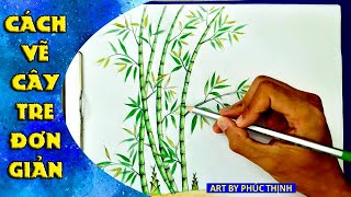 Cách vẽ cây tre đơn giản | how to draw bamboo | Art By Phúc Thịnh
