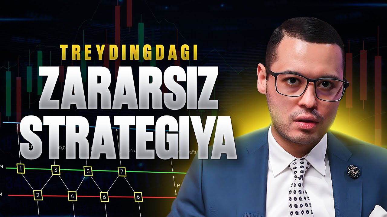 TREYDINGDAGI ENG ZARARSIZ STRATEGIYA / BU VIDEODAN KEYIN SAVDOLARINGIZ FOYDAGA CHIQADI!
