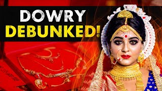 Dowry Debunked - Is Dowry a Hindu Custom? | The Origins of Dowry System in India | Abhijit Chavda