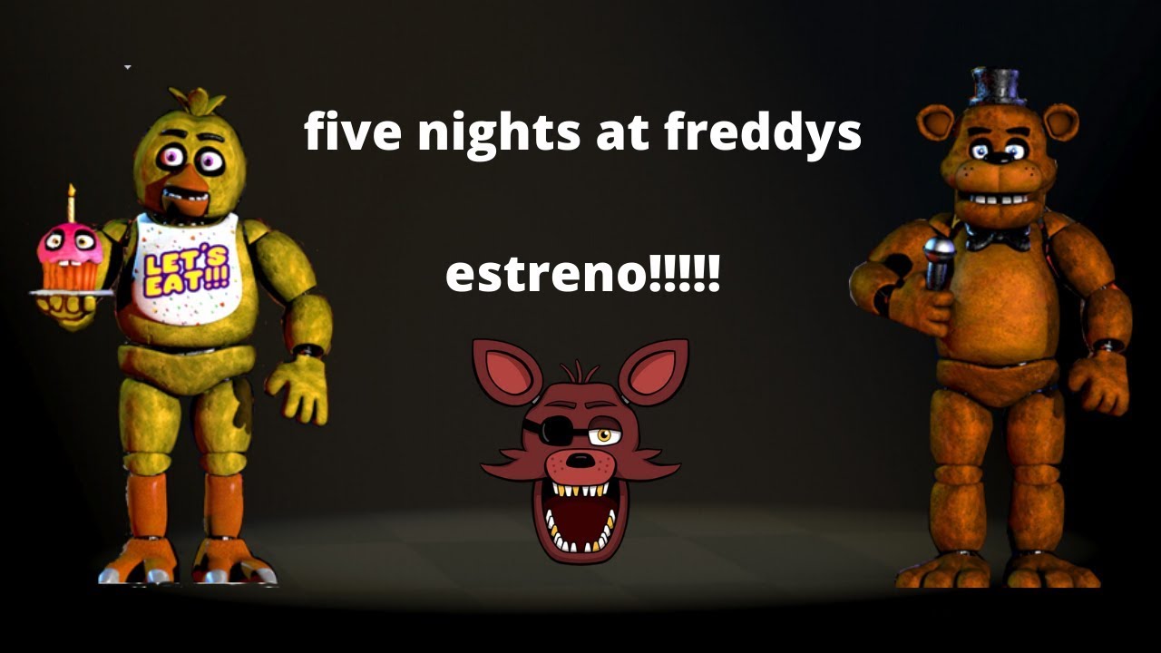 Five Nights At Freddy's Pelicula Estreno