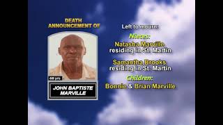 John Baptiste Marville ~ Long Obituary