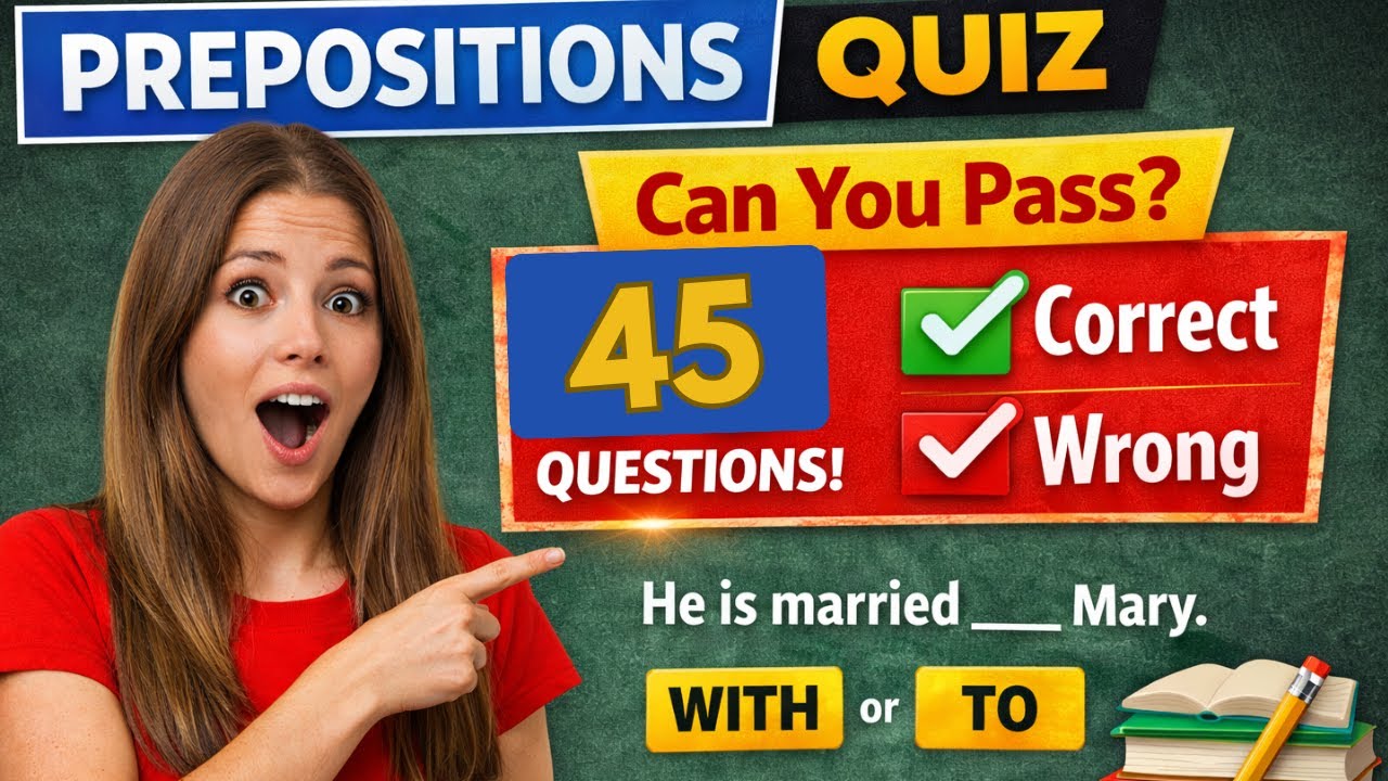 English Grammar Quiz - prepositions Quiz