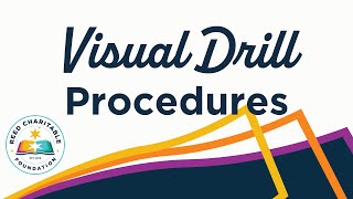 Visual Drill Procedures
