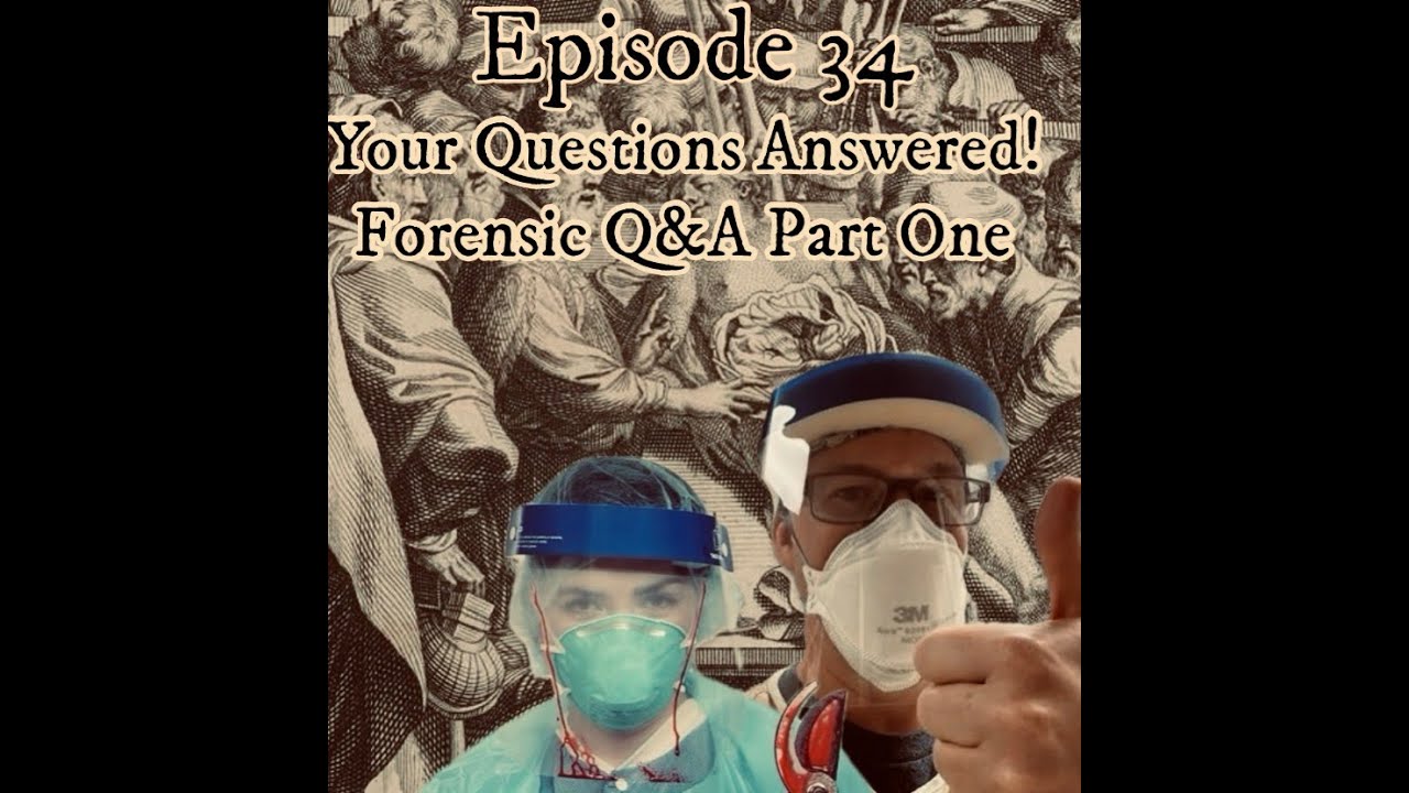 Your Questions Answered: Forensic Q&A Part One