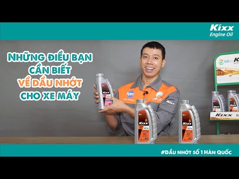Kixx Tips | Những điều bạn cần biết về dầu nhớt