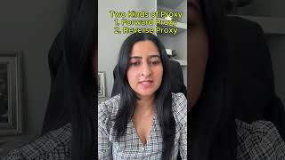 Forward Proxy vs Reverse Proxy Explained in 60 Seconds