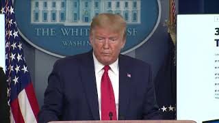 Pres. Trump White House coronavirus update