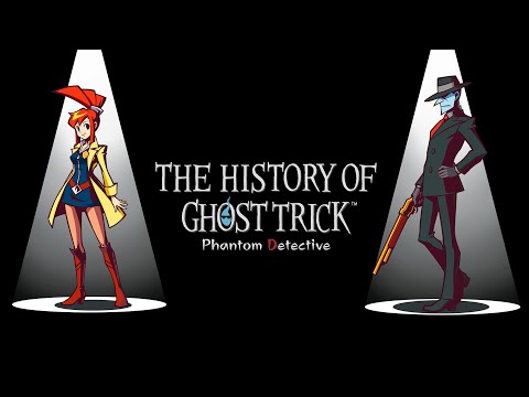 The History of Ghost Trick: Phantom Detective