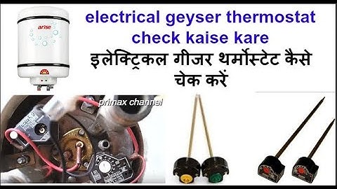 4 water heater thermostat test electrical geyser thermostat water heater thermostat check kaise kare