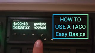 How to use a TACHOGRAPH easy basics hope this helps  HGV TACO
