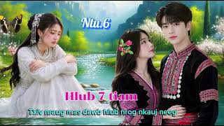 Lub kua muag ntshav Ntu.6 Dab Neeg Kev Hlub Tu Siab 11/08/2026
