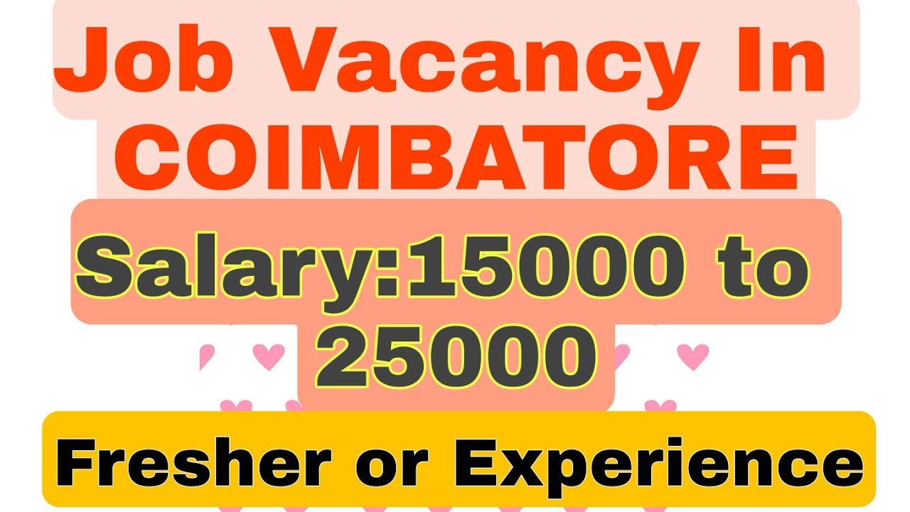 Job Vacancy In Coimbatore Private Jobs Tamil Jobs jobvacancyCoimbatore Tamiljobs YouTube