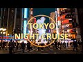 TOKYO NIGHT CRUISE || Japan on a skateboard
