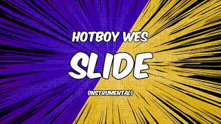 Hotboy Wes - Slide [Instrumental]