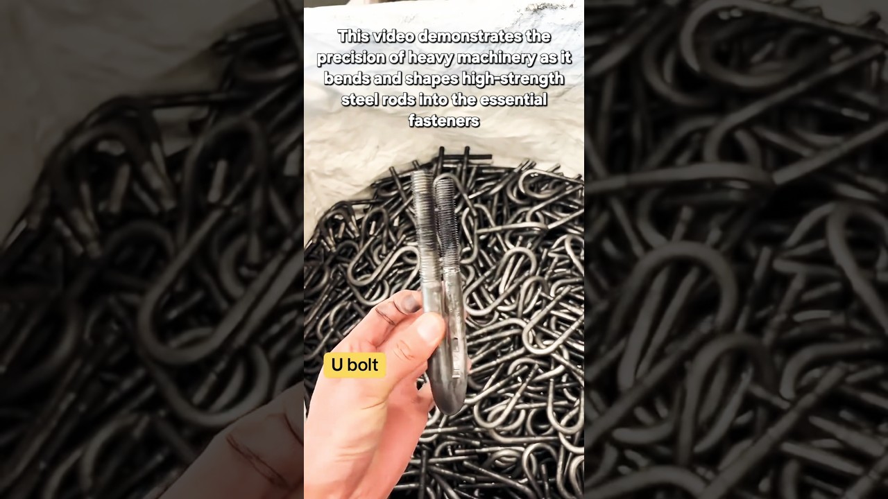 ​Satisfying U-Bolt Manufacturing Process